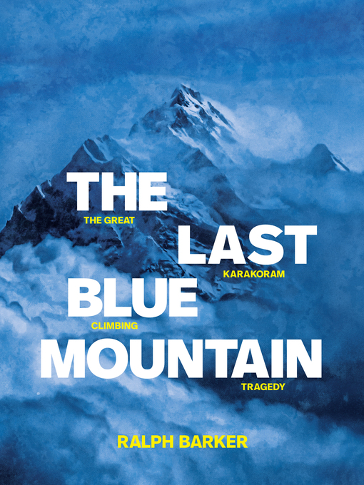 Title details for The Last Blue Mountain by Ralph Barker - Available